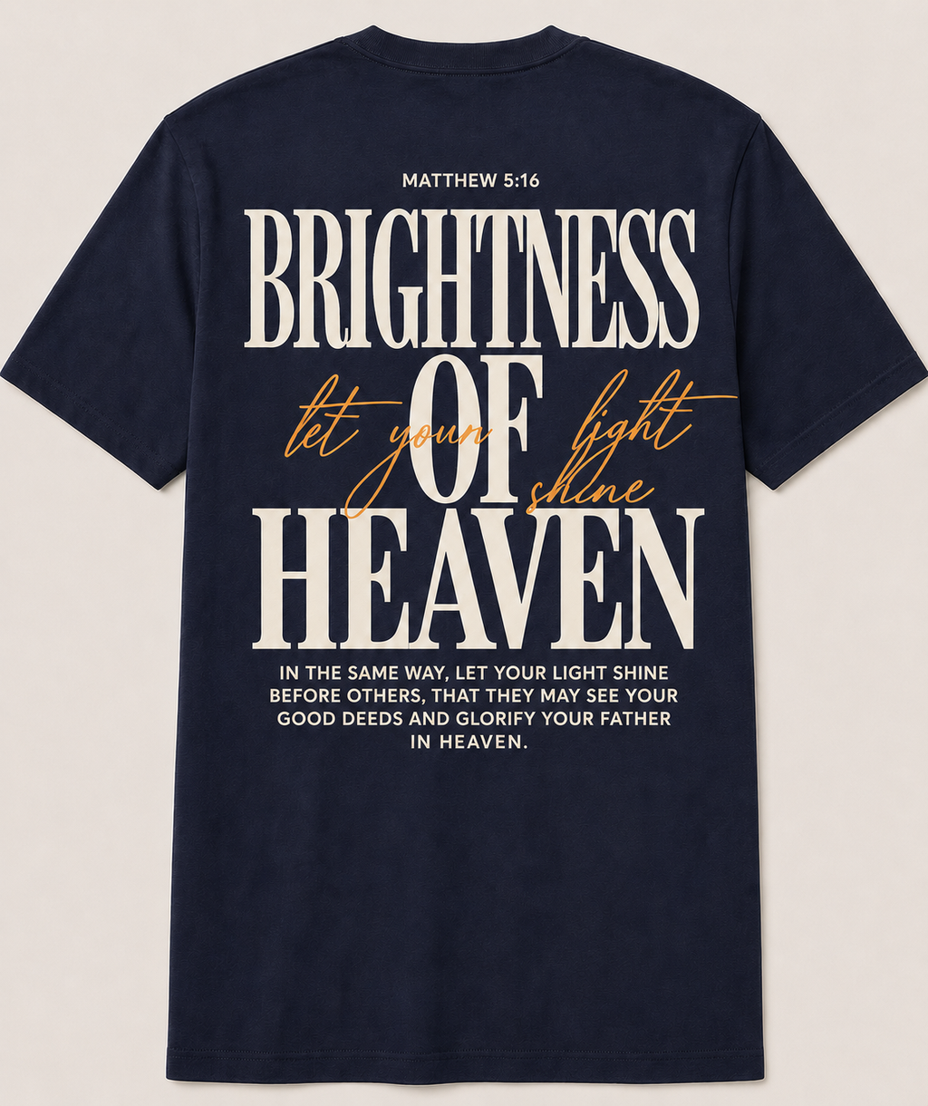 Brightness of Heaven (Let your Light Shine)